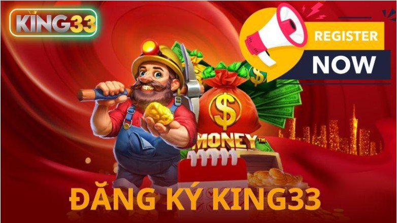 Register KING33 Quickly With Detailed Instructions From The official site